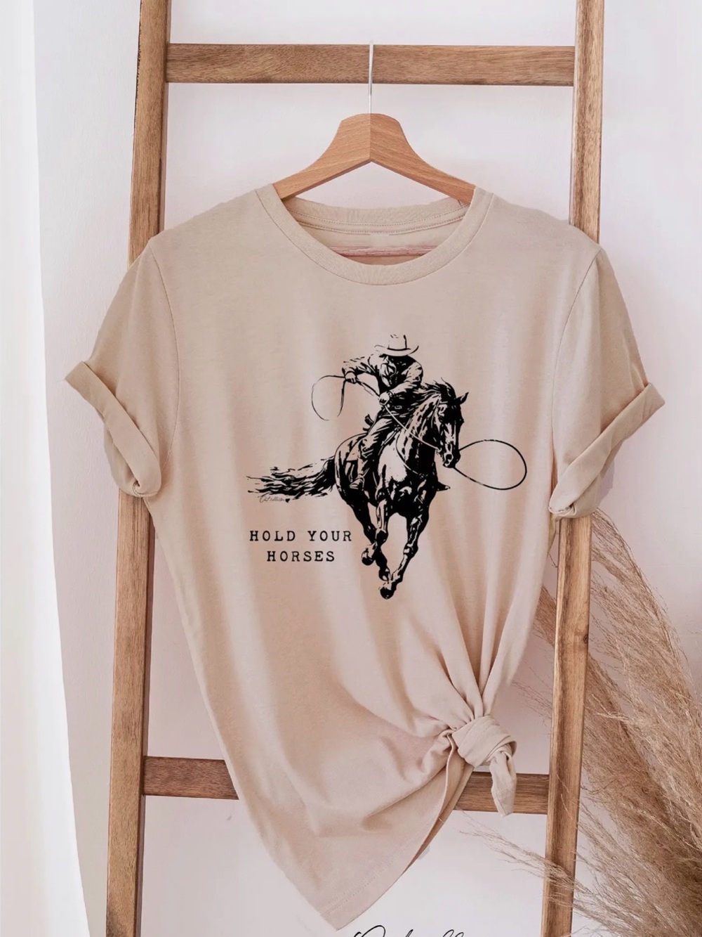 Hold Your Horses rodeo t shirt